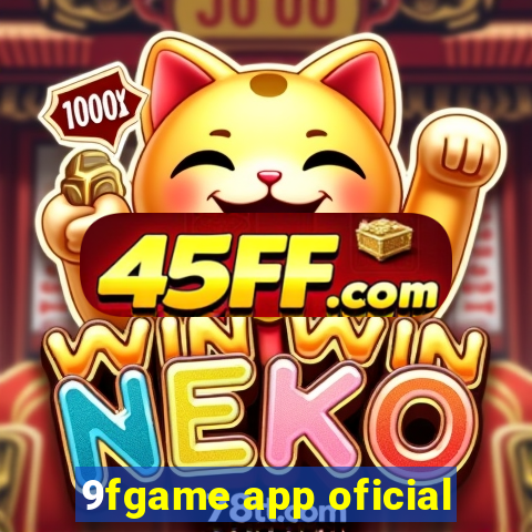 9fgame app oficial